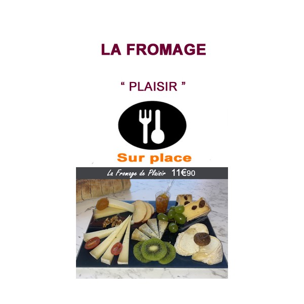 Planche Fromage Plaisir à consommer sur place